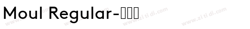 Moul Regular字体转换